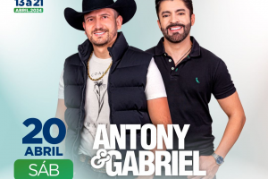 Aniversário de 34 anos de Maripá terá show com Antony e Gabriel 2